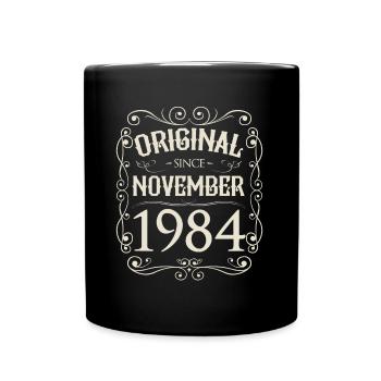 Vintage - Original since November 1984 Geburtstag - Tasse einfarbig - Schwarz - Vorne