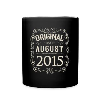 Vintage - Original since August 2015 Geburtstag - Tasse einfarbig - Schwarz - Vorne