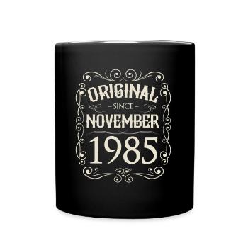 Vintage - Original since November 1985 Geburtstag - Tasse einfarbig - Schwarz - Vorne