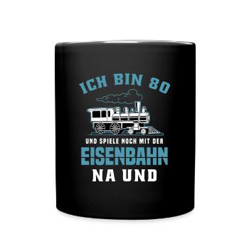 Dampfzug Zugführer Lokomotive 80 Geburtstag - Tasse einfarbig - Schwarz - Vorne