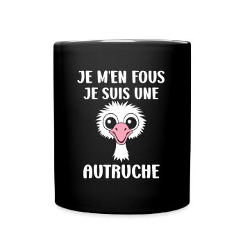 citation humoristique autruche - Mug uni - noir - Devant