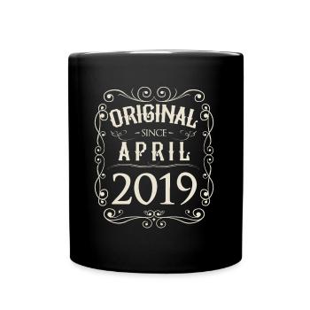 Vintage - Original since April 2019 Geburtstag - Tasse einfarbig - Schwarz - Vorne