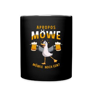 Apropos Möwe Möwie noch Een Norddeutschland - Tasse einfarbig - Schwarz - Vorne