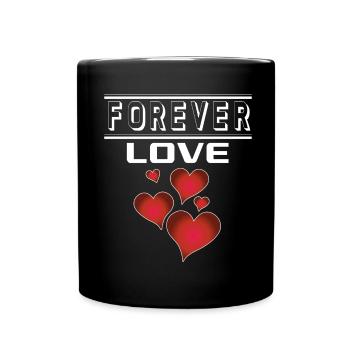 Liebe Forever I Love You Herz Hearts Wahre Liebe - Tasse einfarbig - Schwarz - Vorne