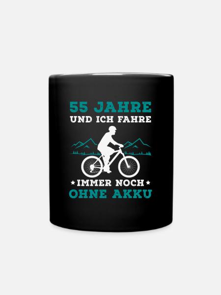 55 Jahre Und Ich Fahre Immer Noch Ohne Akku - Tasse einfarbig - Schwarz