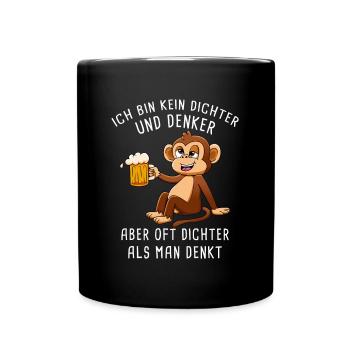 Ich Bin Kein Dichter Und Denker Biertrinker - Tasse einfarbig - Schwarz - Vorne