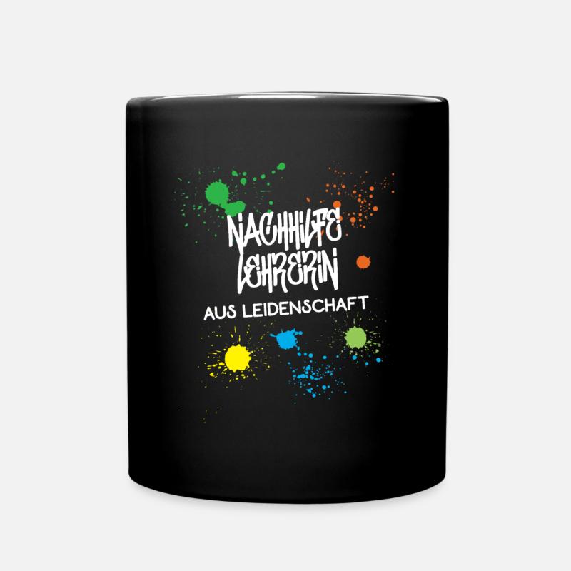 Nachhilfelehrerin Aus Leidenschaft Nachhilfe Danke - Tasse einfarbig - Schwarz