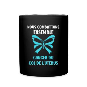 Sensibilisation au cancer du col de l'utérus - Mug uni - noir - Devant