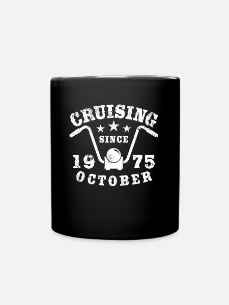 Cruising Biker Geburtstag Oktober 1975 Motorrad - Tasse einfarbig - Schwarz