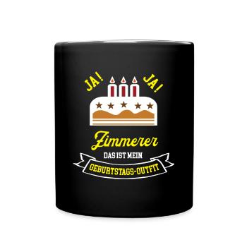Zimmer Geburtstag Geburtstagsgeschenk Zimmermann - Tasse einfarbig - Schwarz - Vorne