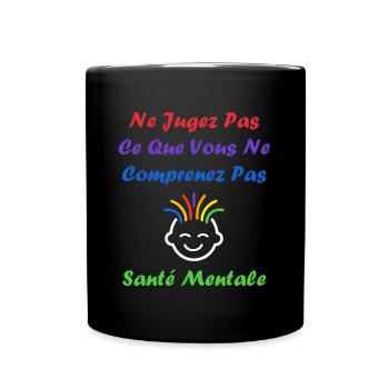 sensibilisation santé mentale - Mug uni - noir - Devant