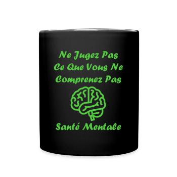 sensibilisation santé mentale - Mug uni - noir - Devant