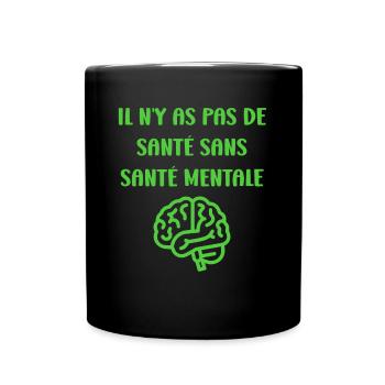 sensibilisation santé mentale - Mug uni - noir - Devant