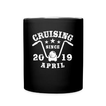 Cruising Biker Birthday April 2019 Motorcycle - Full Colour Mug - black - Front