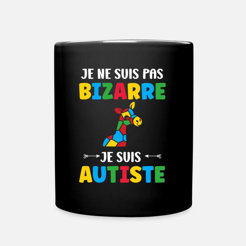 Je ne suis pas bizarre je suis autiste - Mug uni - noir