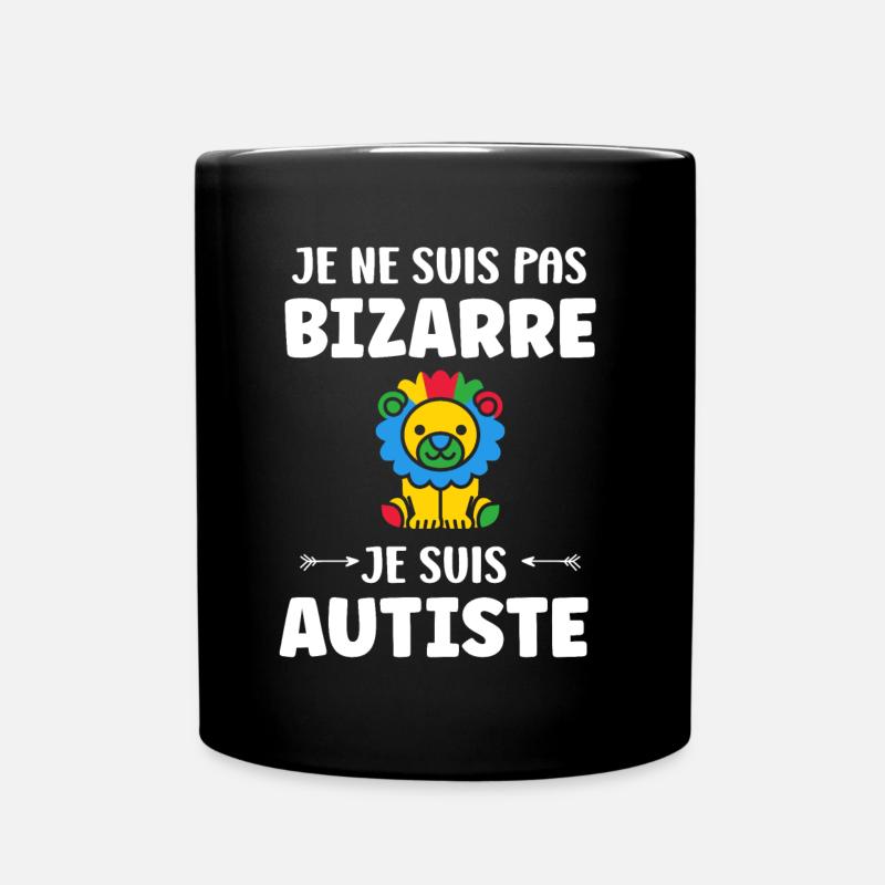 Je ne suis pas bizarre je suis autiste - Mug uni - noir