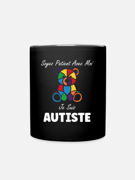 Soyez patient avec moi je suis autiste - Mug uni - noir