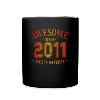 December 2011 - Birthday in December Awesome - Full Colour Mug - black - Front