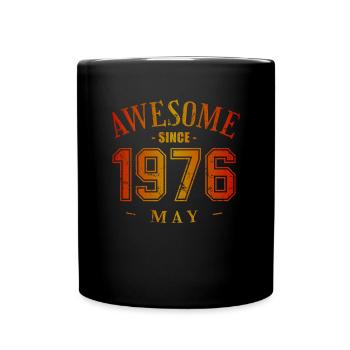 May 1976 - Geburtstag im Mai Awesome - Tasse einfarbig - Schwarz - Vorne