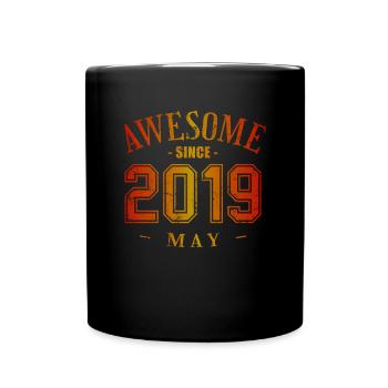 May 2019 - Geburtstag im Mai Awesome - Tasse einfarbig - Schwarz - Vorne