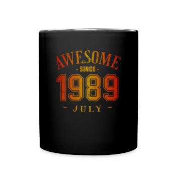 July 1989 - Geburtstag im Juli Awesome - Tasse einfarbig - Schwarz - Vorne