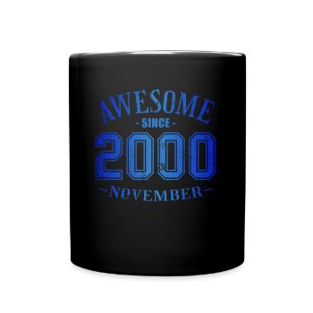 November 2000 - Birthday in November Awesome - Full Colour Mug - black - Front
