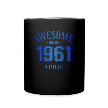 April 1961 - April's Birthday Awesome - Full Colour Mug - black - Front