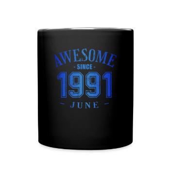 Juin 1991 - Anniversaire en juin Génial - Mug uni - noir - Devant