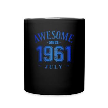 July 1961 - Geburtstag im Juli Awesome - Tasse einfarbig - Schwarz - Vorne