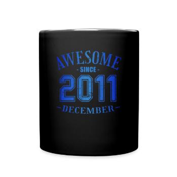 December 2011 - Birthday in December Awesome - Full Colour Mug - black - Front