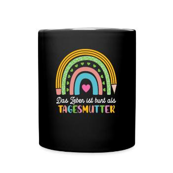 Tagesmutter Tagesmama Tagesmütter Tages Mutter - Tasse einfarbig - Schwarz - Vorne