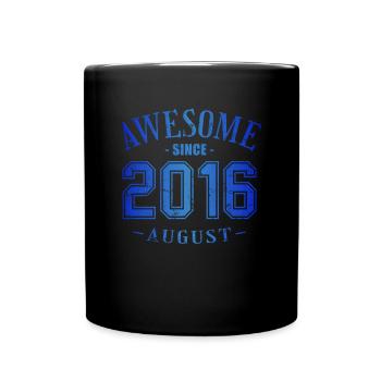 Août 2016 - Anniversaire en août Génial - Mug uni - noir - Devant
