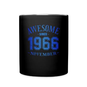November 1966 - Geburtstag im November Awesome - Tasse einfarbig - Schwarz - Vorne
