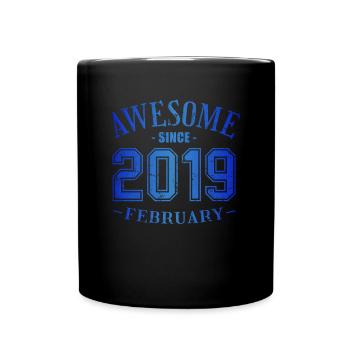 February 2019 - February's Birthday Awesome - Full Colour Mug - black - Front