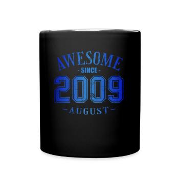 Août 2009 - Anniversaire en août Génial - Mug uni - noir - Devant
