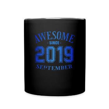 September 2019 - Geburtstag im September Awesome - Tasse einfarbig - Schwarz - Vorne