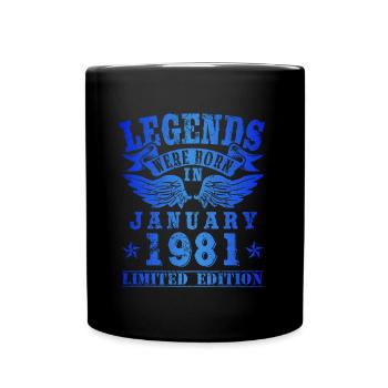 Legends were born in Januar 1981 Geburtstag - Tasse einfarbig - Schwarz - Vorne