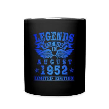 Legends were born in August 1952 Birthday - Full Colour Mug - black - Front