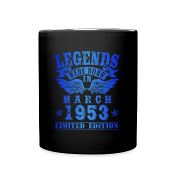 Legends were born in March 1953 Birthday - Full Colour Mug - black - Front