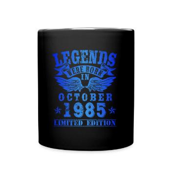 Legends were born in Oktober 1985 Geburtstag - Tasse einfarbig - Schwarz - Vorne