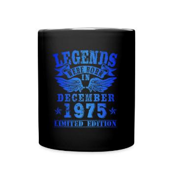 Legends were born in December 1975 Birthday - Full Colour Mug - black - Front