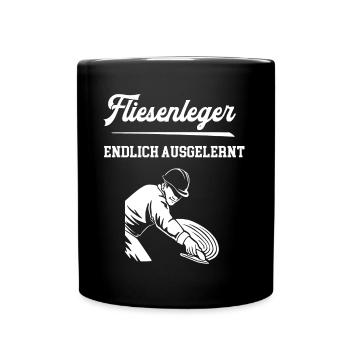 Fliesenleger Endlich Ausgelernt Lehrling Azubi Leh - Tasse einfarbig - Schwarz - Vorne