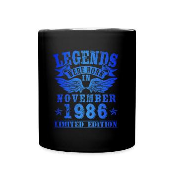 Legends were born in November 1986 Geburtstag - Tasse einfarbig - Schwarz - Vorne