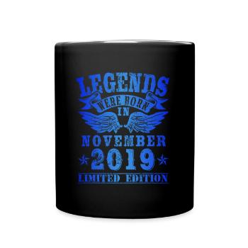 Legends were born in November 2019 Birthday - Full Colour Mug - black - Front