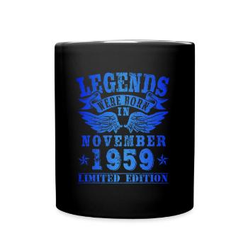 Legends were born in November 1959 Birthday - Full Colour Mug - black - Front