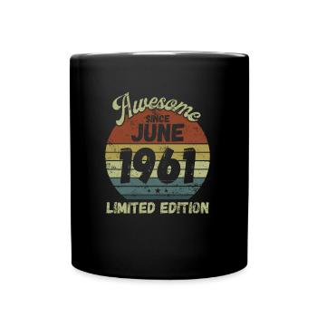 Awesome since June 1961 - Geburtstag - Tasse einfarbig - Schwarz - Vorne