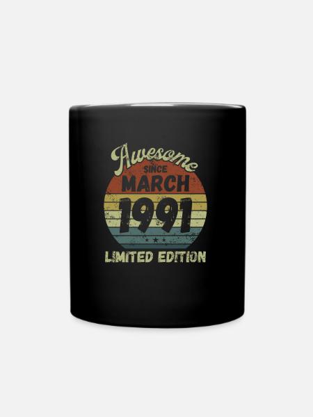 Awesome since March 1991 - Geburtstag - Tasse einfarbig - Schwarz