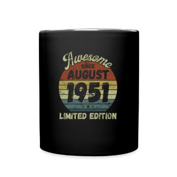 Awesome since August 1951 - Geburtstag - Tasse einfarbig - Schwarz - Vorne