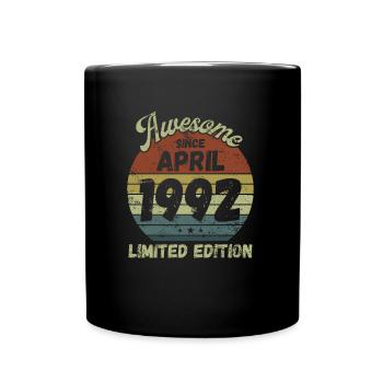 Awesome since April 1992 - Geburtstag - Tasse einfarbig - Schwarz - Vorne