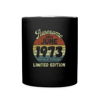 Génial depuis juin 1973 - Anniversaire - Mug uni - noir - Devant